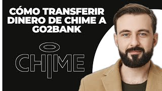 Cómo transferir dinero de Chime a Go2Bank [upl. by Adnamma]