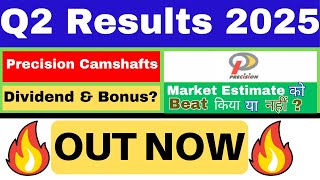 Precision Camshafts Q2 results 2025  Precision Camshafts results today  Precam Share News precam [upl. by Inad]