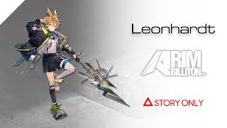 【Arknights】Operator Records  Leonhardt  Story Collection [upl. by Elehcin82]