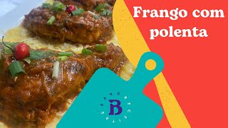 Frango ao molho caipira e polenta  Band Receitas [upl. by Fons]