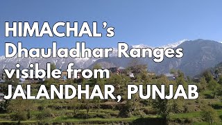 Jalandhar sees Dhauladhar Range after a longtime [upl. by Sydelle343]