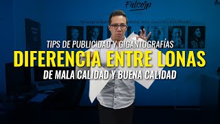 Tips de Publicidad Diferencia entre Calidades de Lona Publicitaria [upl. by Bedwell]