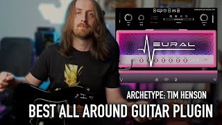 Best ALL AROUND GUITAR PLUGIN  Archetype Tim Henson  Free Presets [upl. by Samohtnhoj]