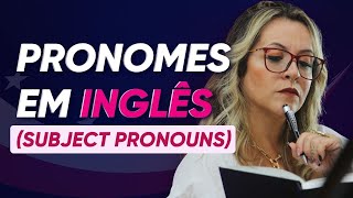 PRONOMES EM INGLÊS  Como usar  Aulão Tia do Inglês [upl. by Allerim]