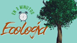 ECOLOGÍA PARA NIÑOS EN 3 MINUTOS [upl. by Chaille553]