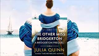 The Other Miss BridgertonRokesbys 3by Julia Quinn Audiobook [upl. by Lleihsad]