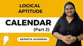 Aptitude Preparation for Campus Placements 17  Calendar  Part 2 Questions  Logical Aptitude [upl. by Anertac]