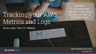 Use Sumo Logic to View your AWS Metrics and Logs [upl. by Eleanor]