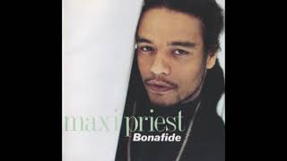 Maxi Priest  Bonafide Full Album [upl. by Milty342]