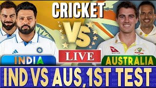 🛑Live Australia vs India 1st Test  Live Score amp Commentary  BGT 202425  IND vs AUS Live Match [upl. by Ettebab]