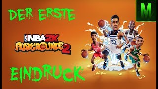 Der erste Eindruck zu NBA 2K Playgrounds 2 Deutsch [upl. by Cchaddie]