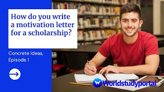 How to Write a Motivation Letter for Scholarship Applications [upl. by Marchal]