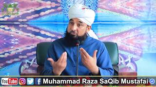 Raza Saqib Mustafai  1st Ramzan ul Mubarik  Complete New Bayan 2018 [upl. by Hashimoto]