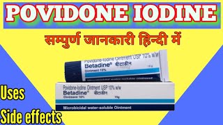 Povidone iodine ointment  Betadine ointment uses side effects  Povidone iodine ointment usp [upl. by Karlyn]