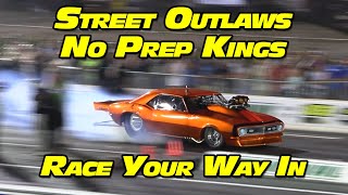 Street Outlaws No Prep Kings Race Your Way In National Trail Raceway 2022 [upl. by Teak]