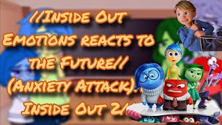 Inside Out Emotions reacts to the Future Riley Anxiety Attack Inside Out 2 [upl. by Onairotciv]