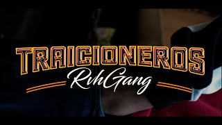 TRAICIONEROS  WR RVH FT BORY RVH  PRODCHILLDK [upl. by Madigan]