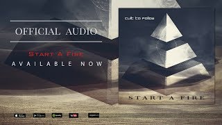 Cult To Follow  Start A Fire Official Audio [upl. by Aehsa]