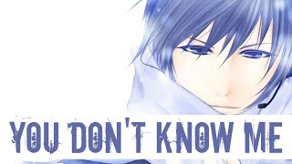 Nightcore  You Dont Know Me Lyrics [upl. by Eolande]