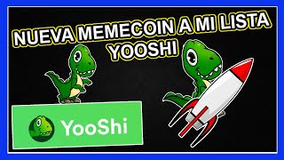 QUE ES YOOSHI EL NUEVO TOKEN COMO Y DONDE COMPRAR YOOSHI [upl. by Aowda]