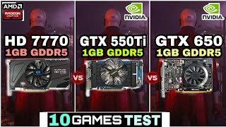 HD 7770 vs GTX 550 TI vs GTX 650  10 Games Test  Which Is Best [upl. by Adnamaa692]