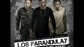 Vengo De Abajo Yerson Y Stuard Los Farandulay Trap Calle Remix [upl. by Hubing283]