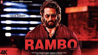 Rambo Full Movie HD Facts 4K  Tiger Shroff  Shraddha Kapoor  Siddharth Anand  Rohit Dhawan [upl. by Tresa]