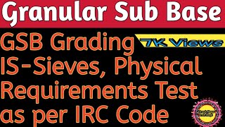 GSB Grading ISSieve and Physical Requirements Test as per IRC Code [upl. by Nyrad926]