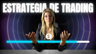 ESTRATEGIA de TRADING para PRINCIPIANTES 2024 [upl. by Aiuqenehs]