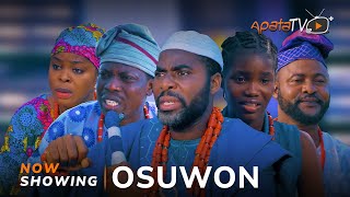 Osuwon Latest Yoruba Movie 2024 Drama  Ibrahim Chatta Apa Abebi Alapini Tola Akindele [upl. by Huntlee]