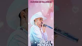 SERGIO MENDIVIL 💖SERGIO MENDIVIL DE LAS 20 GRANDES EXITOS 💖 musica cumbia music baile banda [upl. by Anwahs]