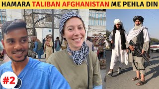 First day in AFGHANISTAN for Indians and Americans [upl. by Ozan385]