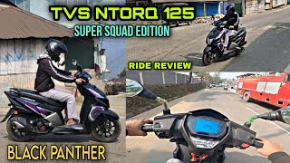 2023 TVS Ntorq 125 Super Squad Edition  Black Panther 🖤  Ride Review [upl. by Elsy]