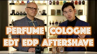 Differences between Eau de Toilette Eau de Parfum Cologne and Aftershave [upl. by Calle]