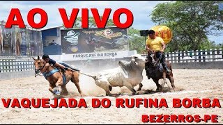 AO VIVO  Vaquejada de Bezerros  PE  Parque Rufina Borba [upl. by Yatnuhs277]