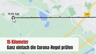 CoronaRegel 15kmUmkreis bei Google Maps berechnen [upl. by Alyehc167]