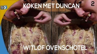 Witlof Ovenschotel met ham en kaas makkelijk recept koken met duncan 02 [upl. by Henderson996]