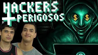 OS HACKERS MAIS PERIGOSOS DO MUNDO [upl. by Oaoj]