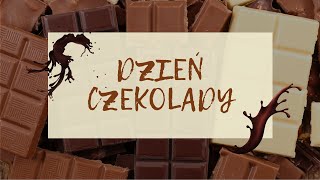 Dzień Czekolady [upl. by Aleakam]