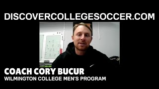 Wilmington College Men’s Soccer – Coach Cory Bucur [upl. by Zeret]