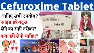 Cefuroxime axetil 500 mg  Cefuroxime axetil 500 mg tablet uses in hindi  use dose side effects [upl. by Ellevel594]