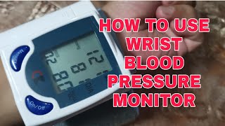 HOW TO USE WRIST BLOOD PRESSURE MONITOR wristbandbloodpressuremonitor [upl. by Reaht]