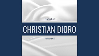 Christian Dioro ALVIDO Remix [upl. by Clo]