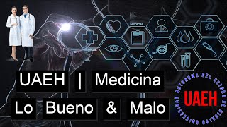 UAEH  Antes de ingresar a medicina ve este video [upl. by Marcella]