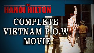 quotThe Hanoi Hiltonquot 1987  Excellent Vietnam War POW Drama [upl. by Gilpin]