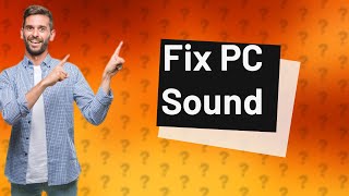 How to fix Sounds in PC [upl. by Meehsar]