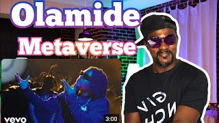 Olamide  Metaverse Official Video REACTION [upl. by Christal]