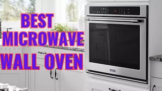 Best Combination Microwave amp Wall Ovens To Buy 2024  Ovens Review [upl. by Llimaj]