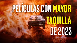 Estas fueron las películas más taquilleras de este 2023 [upl. by Ahsael306]