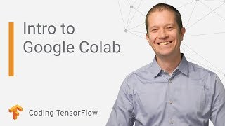 Get started with Google Colaboratory Coding TensorFlow [upl. by Dahsar]